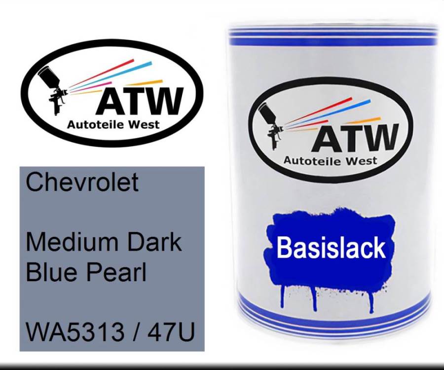 Chevrolet, Medium Dark Blue Pearl, WA5313 / 47U: 500ml Lackdose, von ATW Autoteile West.